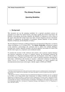Ref: Almaty ProcessDate: The Almaty Process Operating Modalities