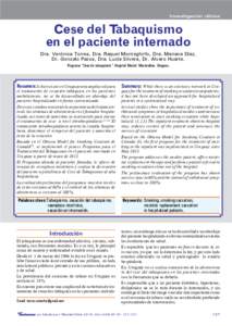 Investigación clínica  Cese del Tabaquismo en el paciente internado Dra. Verónica Torres, Dra. Raquel Monteghirfo, Dra. Mariana Díaz, Dr. Gonzalo Pazos, Dra. Lucía Silvera, Dr. Alvaro Huarte.