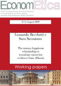 N.11 August[removed]Leonardo Becchetti e Sara Savastano The money-happiness relationship in