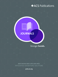 JOURNALS  Stronger bonds. MOST TRUSTED. MOST CITED. MOST READ.