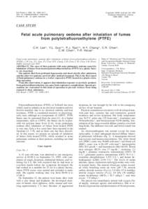 Health / Pulmonary function testing / Respiratory diseases / Organofluorides / Polymer fume fever / Toxicology / Perfluoroisobutene / Polytetrafluoroethylene / Restrictive lung disease / Medicine / Pulmonology / Respiratory therapy