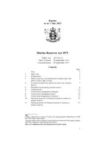 Reprint as at 1 July 2013 Marine Reserves Act 1971 Public Act Date of assent