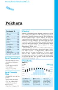©Lonely Planet Publications Pty Ltd  Pokhara % 061 / POP 250,000 / ELEV 884M  Sights.............................193