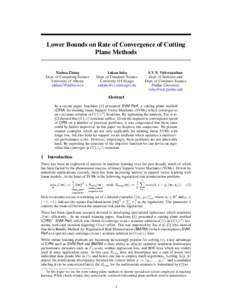 Lower Bounds on Rate of Convergence of Cutting Plane Methods Xinhua Zhang Dept. of Computing Science University of Alberta [removed]