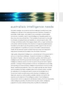 chapter 2  chapter 2 australia’s intelligence needs Australia’s strategic circumstances and the challenges Australia faces make