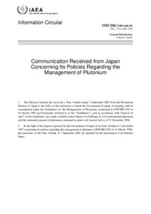 INFCIRC/549/Add[removed]Communication Received from Japan Concerning Its Policies Regarding the Management of Plutonium