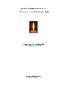 Unveiling or Self-Disclosure of God (PDF version of Candle Posting No[removed]Researched and Compiled by: Noorallah Juma, Ph.D.
