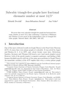 Subcubic triangle-free graphs have fractional chromatic number at most 14/5∗ Zdenˇek Dvoˇra´k† Jean-S´ebastien Sereni‡