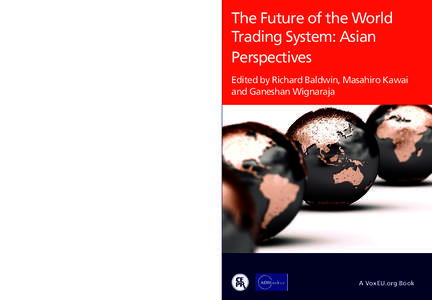 the past years with new developments bringing uncertainty about its governance, and its future is one of today’s most pressing international economic issues. Several changes – production networks and supply chains, i