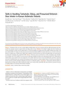 Original Article Allergy Asthma Immunol Res[removed]January;3(1):[removed]doi: [removed]aair[removed]pISSN[removed] • eISSN[removed]Skills in Handling Turbuhaler, Diskus, and Pressurized MeteredDose Inhaler in Korea