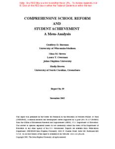 Note: Any RED Box is a link to another file or URL. To Access Appendix A or B, Click on the RED box in either the Table of Contents or within the text. COMPREHENSIVE SCHOOL REFORM AND STUDENT ACHIEVEMENT