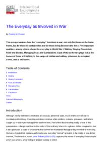 The Everyday as Involved in War By Tammy M. Proctor This essay examines how the 