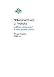 National Archives of Australia and National Archives of Australia Advisory Council Annual Report[removed]