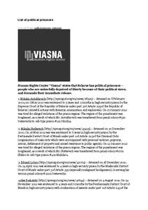 List of political prisoners[removed]2012Tags: political prisoners, statement Human Rights Center “Viasna” states that Belarus has political prisoners – people who are unlawfully deprived of liberty because of their p