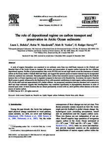 Marine Chemistry[removed] – 88 www.elsevier.com/locate/marchem The role of depositional regime on carbon transport and preservation in Arctic Ocean sediments Laura L. Belicka a, Robie W. Macdonald b, Mark B. Yunker