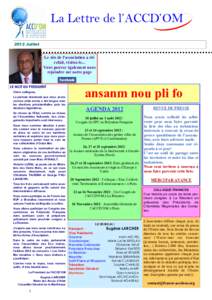 La Lettre de l’ACCD’OM 2012 Juillet Le site de l’association a été refait, visitez-le... Vous pouvez également nous