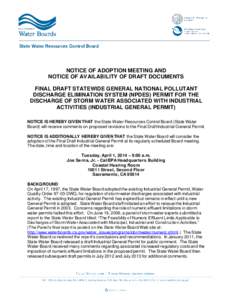 NOTICE OF ADOPTION MEETING AND NOTICE OF AVAILABILITY OF DRAFT DOCUMENTS FINAL DRAFT STATEWIDE GENERAL NATIONAL POLLUTANT DISCHARGE ELIMINATION SYSTEM (NPDES) PERMIT FOR THE DISCHARGE OF STORM WATER ASSOCIATED WITH INDUS