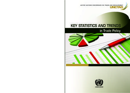 UNCTAD  U n i t e d N at i o n s C o n f e r e n c e o n T r a d e A n d D e v e l o p m e n t NON-TARIFF MEASURES TO TRADE: Economic and Policy Issues for Developing Countries