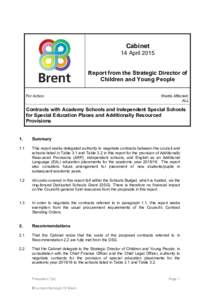 Cabinet 14 April 2015 Report from the Strategic Director of Children and Young People For Action