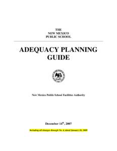 THE NEW MEXICO PUBLIC SCHOOL ADEQUACY PLANNING GUIDE