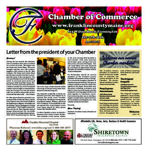 Chamber of Commerce www.franklincountymaine.org 615 Wilton Road, FarmingtonApril 2015