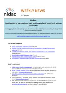 WEEKLY NEWS 21st August Update: Establishment of a professional body for Aboriginal and Torres Strait Islander AOD workers