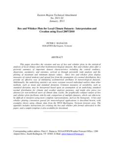 Eastern Region Technical Attachment No[removed]January, 2011 Box and Whisker Plots for Local Climate Datasets: Interpretation and Creation using Excel[removed]