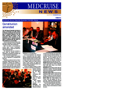NEWS QUARTERLY DECEMBER 2004 ISSUE 6 MedCruise General Assembly November 2nd 2004, Genoa