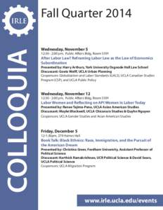COLLOQUIA  Fall Quarter 2014 Wednesday, November 5  12:30 - 2:00 pm, Public Affairs Bldg, Room 5391