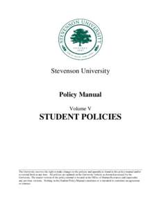 Stevenson University  Policy Manual Volume V  STUDENT POLICIES