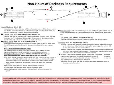 Non-hours and hours of darkness requirements