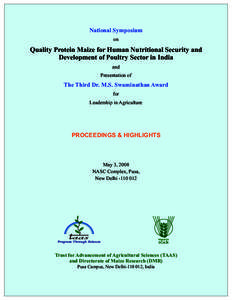 National Symposium on Quality Protein Maize for Human Nutritional Security and Development of Poultry Sector in India and