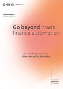 Trade Services Solution insight Go beyond trade finance automation