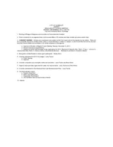 CITY OF HUMBOLDT AGENDA REGULAR CITY COUNCIL MEETING MONDAY, DECEMBER 9, :00 P.M. City Hall Community Room, 725 Bridge 1. Reciting of Pledge of Allegiance and invocation by Councilmember Crawford