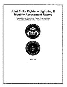 Joint Strike Fighter - Lightning II   Monthly Assessment Report Prepared for the Joint Strike Fighter Program Office