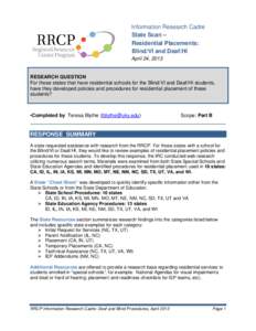Information Research Cadre State Scan – Residential Placements: Blind/VI and Deaf/HI April 24, 2013