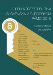 OPEN ACCESS POLITIKA SLOVENSKA V EURÓPSKOM RÁMCI 2015 Kto Ján Turňa