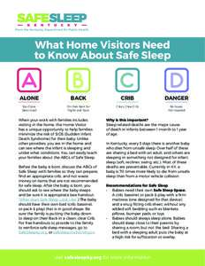 From the Kentucky Department for Public Health  What Home Visitors Need to Know About Safe Sleep  ALONE