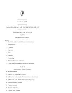 ———————— Number 17 of 1995 ———————— PACKAGE HOLIDAYS AND TRAVEL TRADE ACT, 1995 ———————— ARRANGEMENT OF SECTIONS