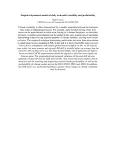 Statistical forecasting / Physical oceanography / Office of Oceanic and Atmospheric Research / Atmospheric dynamics / Cooperative Institute for Research in Environmental Sciences / Madden–Julian oscillation / Forecasting / El Niño-Southern Oscillation / Predictability / Atmospheric sciences / Meteorology / Tropical meteorology