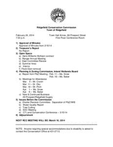 Ridgefield Conservation Commission Town of Ridgefield February 24, 2014 7:30 p.m.  Town Hall Annex, 66 Prospect Street