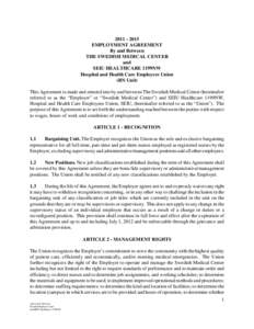 [removed]EMPLOYMENT AGREEMENT By and Between THE SWEDISH MEDICAL CENTER and SEIU HEALTHCARE 1199NW