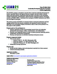 Class XI[removed]Leadership Development for the 21st Century Call for Applications The LEAD21 program is intended to meet the future needs for leadership development of faculty, specialists, district and regional dir