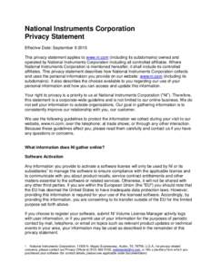 National Instruments Corporation Privacy Statement Effective Date: SeptemberThis privacy statement applies to www.ni.com (including its subdomains) owned and operated by National Instruments Corporation including