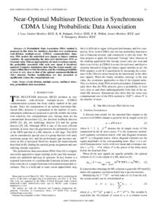 IEEE COMMUNICATION LETTERS, VOL. 5, NO. 9, SEPTEMBER[removed]Near-Optimal Multiuser Detection in Synchronous CDMA Using Probabilistic Data Association