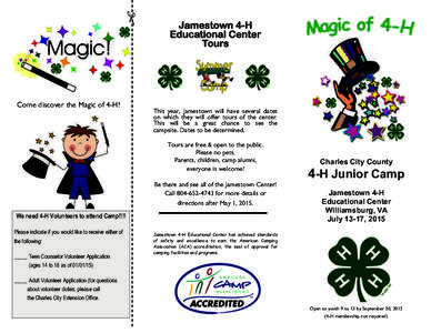 Jamestown 4-H Educational Center Tours Come discover the Magic of 4-H!