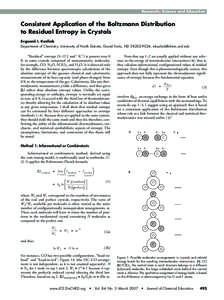 Consistent Application of the Boltzmann Distribution to Residual Entropy in Crystals