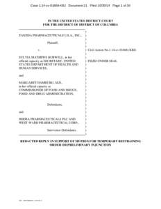 Case 1:14-cv[removed]KBJ Document 21 Filed[removed]Page 1 of 30  IN THE UNITED STATES DISTRICT COURT FOR THE DISTRICT OF DISTRICT OF COLUMBIA  TAKEDA PHARMACEUTICALS U.S.A., INC.,