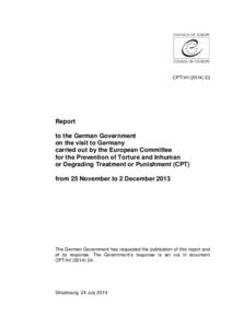 CPT/Inf[removed]Report to the German Government on the visit to Germany carried out by the European Committee