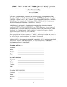 COPPUL / OCUL / CAUL-CBUA / CREPUQ Resource Sharing Agreement Letter of Understanding December 2007 This letter of understanding formalizes the resource sharing agreement between the Council of Prairie and Pacific Univer